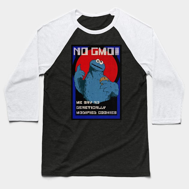 ME SAY NO GMO! Baseball T-Shirt by HalHefner